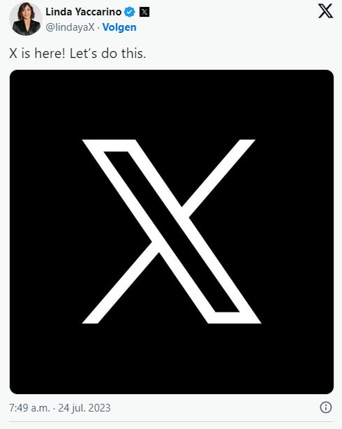 Ook directeur Linda Yaccarino sluit de volgende dag aan met: "X is een feit. Laten we ervoor gaan." (vrij vertaald) Op de afbeelding het nieuwe logo tegen een zwarte achtergrond.